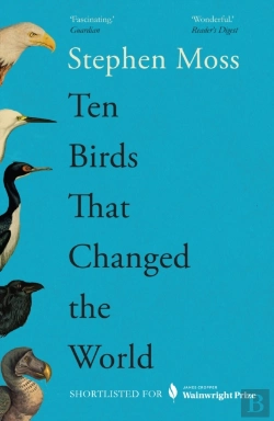 Bertrand.pt - Ten Birds That Changed The World