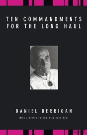 Ten Commandments For The Long Haul