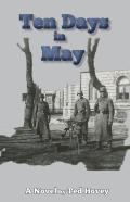Ten Days In May