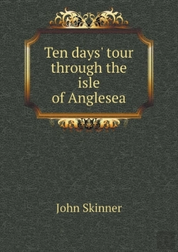 Bertrand.pt - Ten Days' Tour Through The Isle Of Anglesea