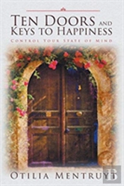Ten Doors And Keys To Happiness