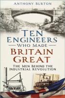 Ten Engineers Who Made Britain Great