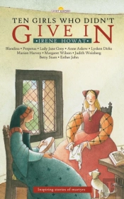 Ten Girls Who Didn'T Give In