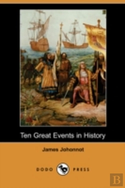 Bertrand.pt - Ten Great Events In History (Dodo Press)