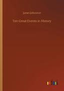 Ten Great Events In History