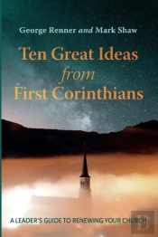 Ten Great Ideas From First Corinthians