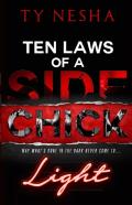 Ten Laws Of A Side Chick