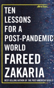 Ten Lessons For A Postpandemic Age
