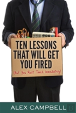Bertrand.pt - Ten Lessons That Will Get You Fired