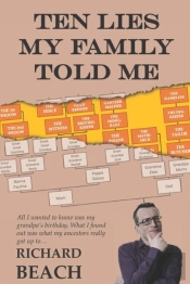 Ten Lies My Family Told Me