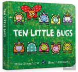 Ten Little Bugs Board Book