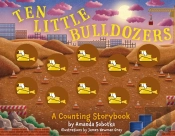 Ten Little Bulldozers