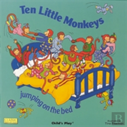 Ten Little Monkeys Jumping On The Bed