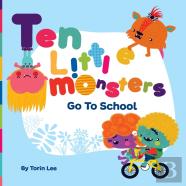 Ten Little Monsters Go To School