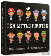 Ten Little Pirates Board Book