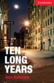 Ten Long Years Level 1 Beginner/Elementary