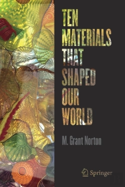Bertrand.pt - Ten Materials That Shaped Our World