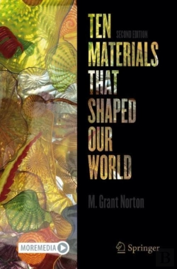 Bertrand.pt - Ten Materials That Shaped Our World
