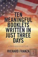 Ten Meaningful Booklets Written In Just Three Days