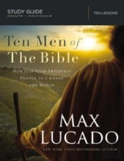 Ten Men Of The Bible