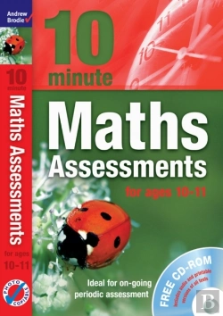 Bertrand.pt - Ten Minute Maths Assessments Ages 10-11 (Plus Cd-Rom)