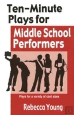 Bertrand.pt - Ten-Minute Plays For Middle School Performers