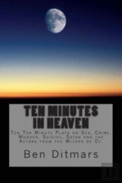 Ten Minutes In Heaven