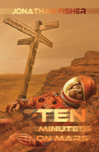 Ten Minutes On Marsc