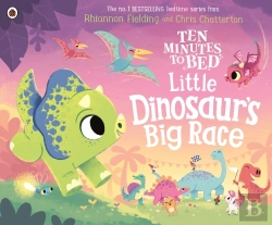 Bertrand.pt - Ten Minutes To Bed: Little Dinosaur'S Big Race