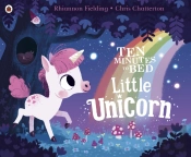 Ten Minutes To Bed: Little Unicorn