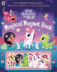 Ten Minutes To Bed: Magical Magnet Book