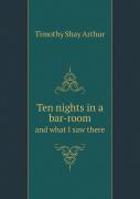 Ten Nights In A Bar-Room And What I Saw There
