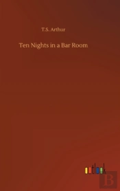 Ten Nights In A Bar Room