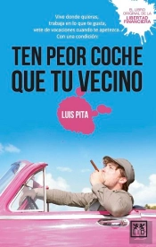 Ten Peor Coche Que Tu Vecino Bolsillo