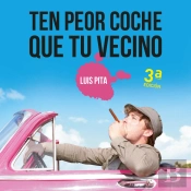 Ten Peor Coche Que Tu Vecino