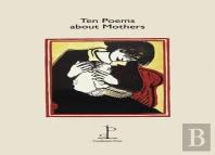 Ten Poems About Mothers