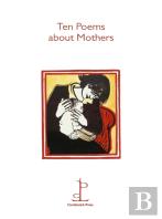 Ten Poems About Mothers