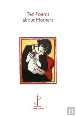 Bertrand.pt - Ten Poems About Mothers