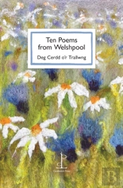 Ten Poems From Welshpool