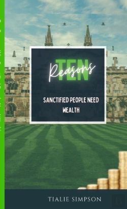Bertrand.pt - Ten Reason Why Sanctified People Need Wealth