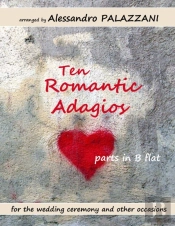 Ten Romantic Adagios Parts In B Flat