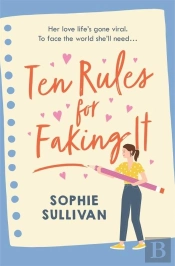 Ten Rules For Faking It