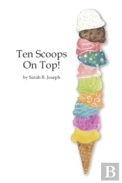 Ten Scoops On Top!