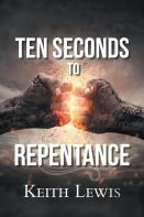 Ten Seconds To Repentance