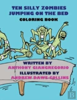 Bertrand.pt - Ten Silly Zombies Jumping On The Bed Coloring Book