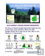 Ten Steps For Clear Eyesight Without Glasses