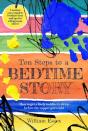 Ten Steps To A Bedtime Story