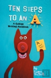 Ten Steps To An A