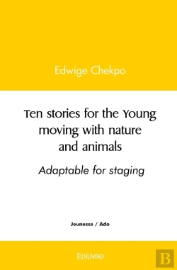 Bertrand.pt - Ten Stories For The Young Moving With Nature And Animals - Adaptable For Staging