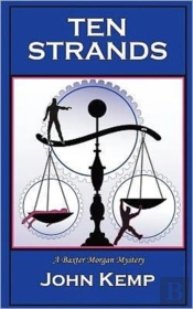 Ten Strands - A Baxter Morgan Mystery